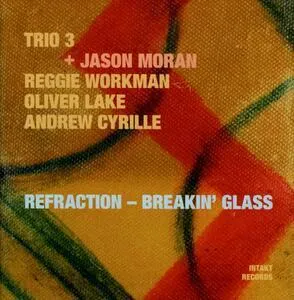 Refraction - breakin' glass